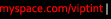 VIP Myspace page